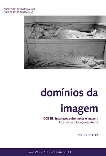 					Visualizar v. 7 n. 13 (2013): Dossiê: Interfaces entre Morte e Imagem
				
